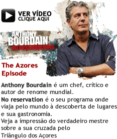 Veja um resumo do episódio de "No Reservations" nos Açores